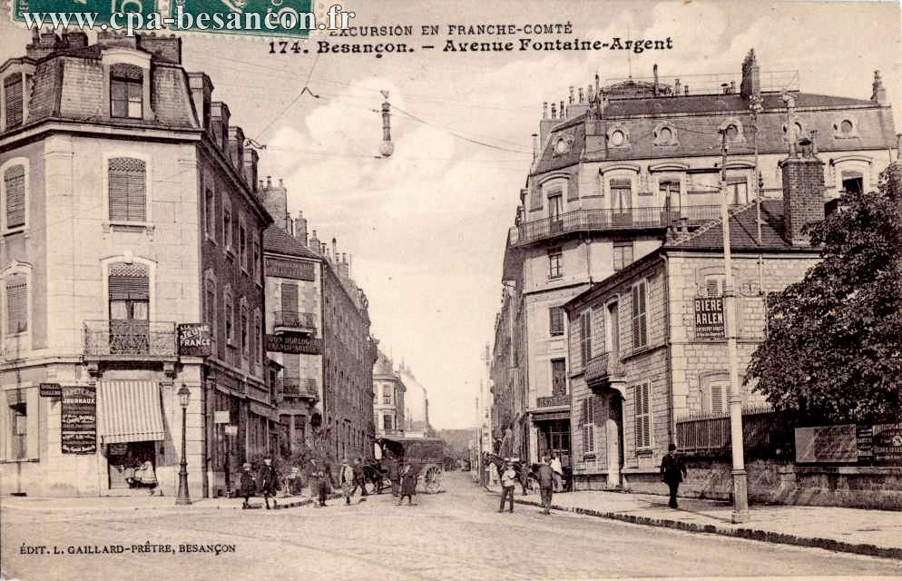 EXCURSION EN FRANCHE-COMTÉ - 174 Besançon - Avenue Fontaine-Argent